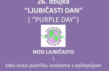 Obilježavanje   „Ljubičastog dana (Purple day) “- dan podrške osobama s epilepsijom