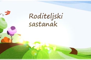 RODITELJSKI SASTANAK ZA POLAZNIKE “MALE ŠKOLE”