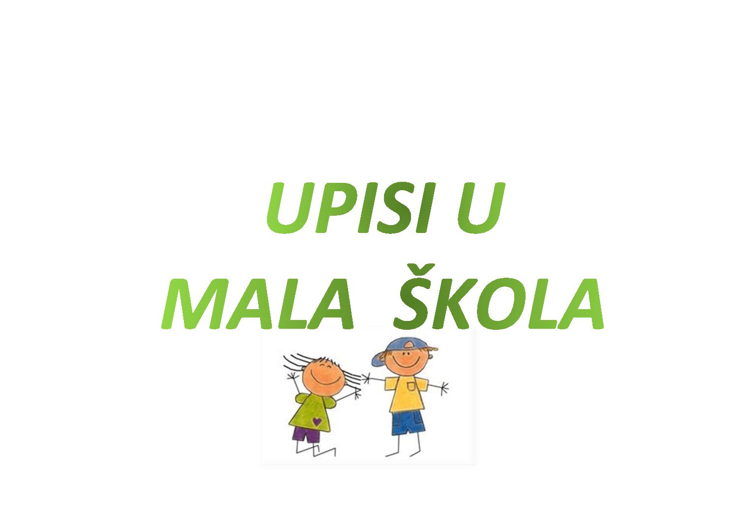 POČETAK UPISA DJECE U PROGRAM PREDŠKOLE (MALE ŠKOLE) U DJEČJEM VRTIĆU “MASLAČAK” ĐURĐEVAC
