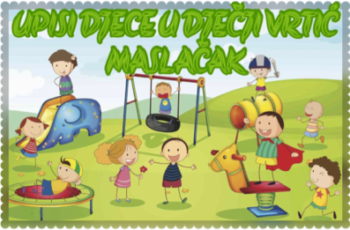 Kreću upisi djece u novu pedagošku godinu 2021/2022.